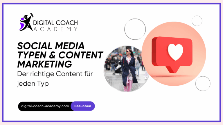 Social Media Typen & Content Marketing