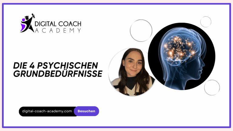 Die 4 psychischen Grundbedürfnisse